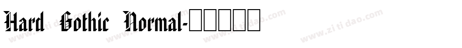Hard Gothic Normal字体转换